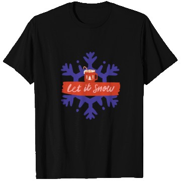 Discover let it Snow T Shirts