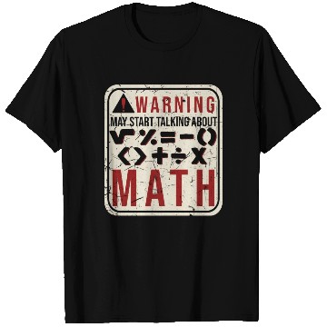Discover Funny Mathematician Humor Math Teacher T Shirts