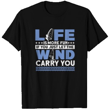 Discover Life Is More Fun With WInd Surfing For Wind Surfin T Shirts