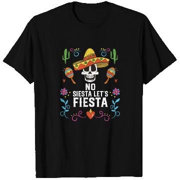 Discover No Siesta Let's Fiesta Cinco De Mayo Mexican T Shirts