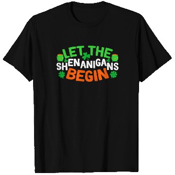 Discover Let The Shenanigans Begin Funny Saint Patricks She T Shirts