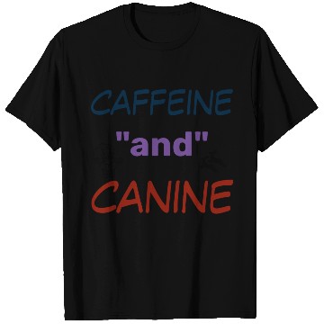 Discover motivated by caffeine and canine-beautiful gift T Shirts
