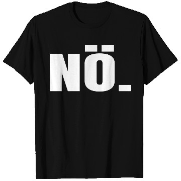 Discover Nö T Shirts