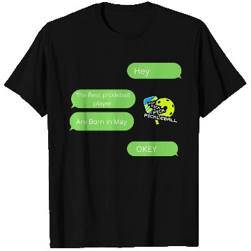 Discover The Best Pickleball Are Born In May T Shirts