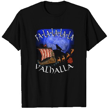 Discover Fa La La La Valhalla Christmas Dragon Ship Vikings T Shirts
