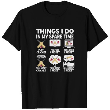 Discover Things I Do In My Spare Time Cricket Lover T Shirts