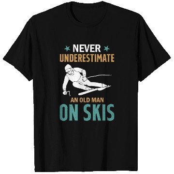Discover Ski Winter Skiing - Never Underestimate An Old Man T Shirts