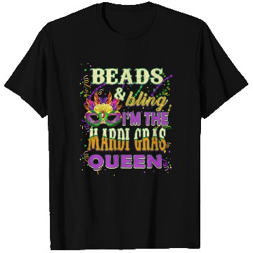 Discover Beads and Bling I'm The Mardi Gras Queen T Shirts