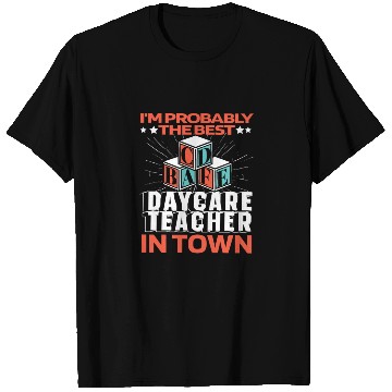 Discover Daycare Teacher Funny T Shirts