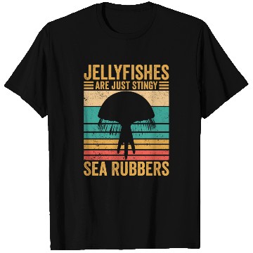 Discover Funny Jellyfish Are Just Stingy Sea Rubbers Retro T Shirts