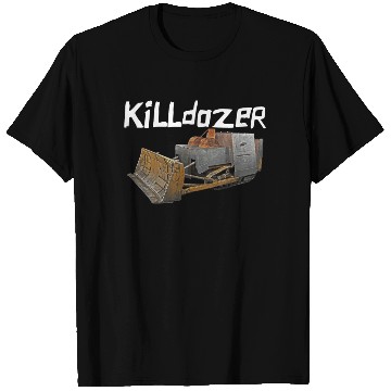 Discover Killdozer T Shirts