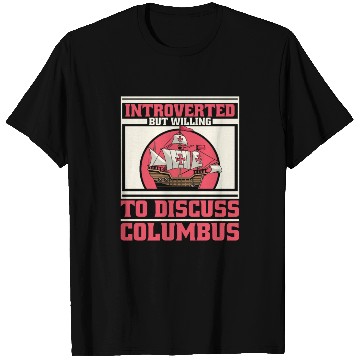 Discover Columbus Day 1492 T Shirts