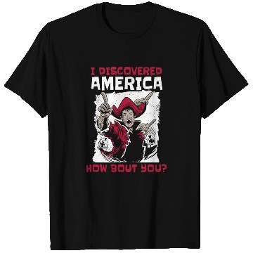 Discover Columbus Day 1492 T Shirts