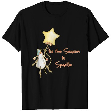 Discover 'tis the season to sparkle T Shirts