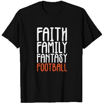 Discover Faith Family Fantasy Football T Shirts