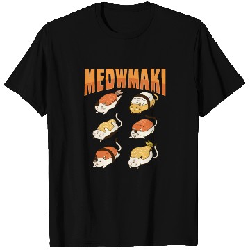 Discover Cat Sushi Meow Design for a Cat Lady or Cat Mom T Shirts
