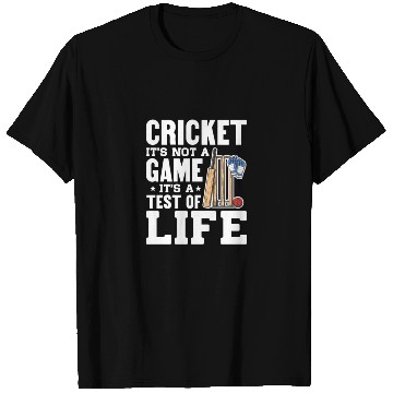 Discover Cricket It's Not A Game It's A Test of Life T Shirts