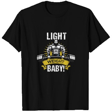 Discover Lightweight baby! Bodybuilder saying T Shirts