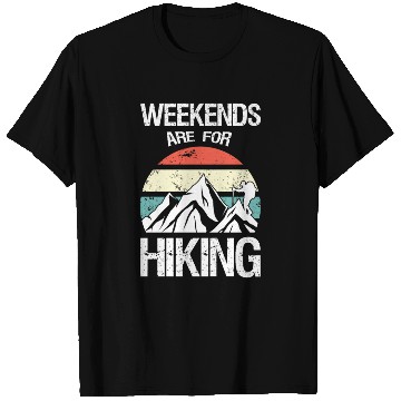 Discover Weekends are for Hiking T Shirts