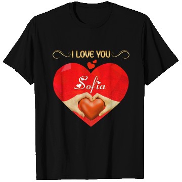 Discover I love you Sofia T Shirts