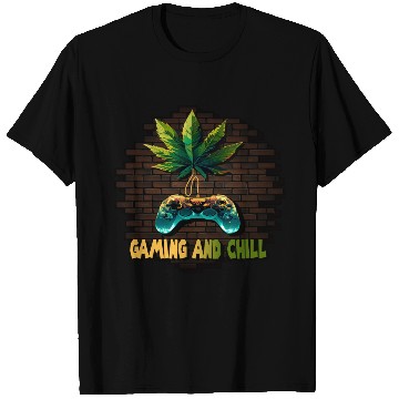 Discover Gaming and Chill T Shirts