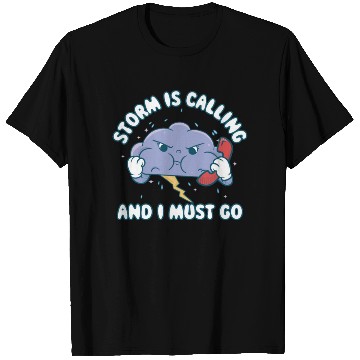 Discover Storm Is Calling Funny Meteorology Gift T Shirts