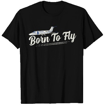 Discover Born To Fly Airline Pilot Aviation T Shirts