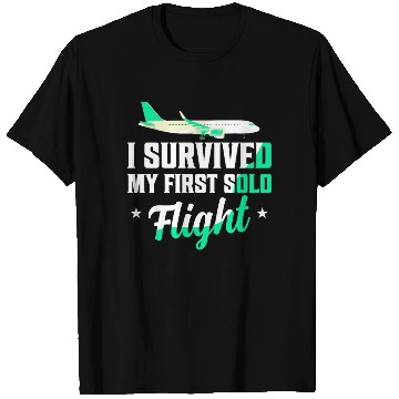 Discover I Survived My First Solo Flight Pilot T Shirts