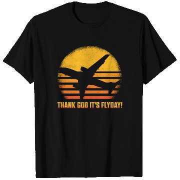 Discover Thank God It's Flyday! Aviation Pilot Airline T Shirts