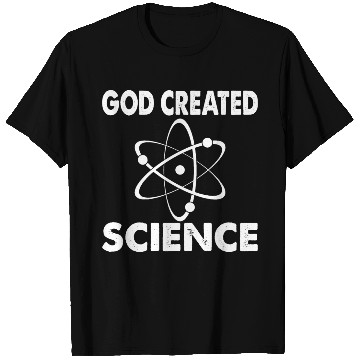 Discover God Created Science Teacher Student Gift Ideas T Shirts