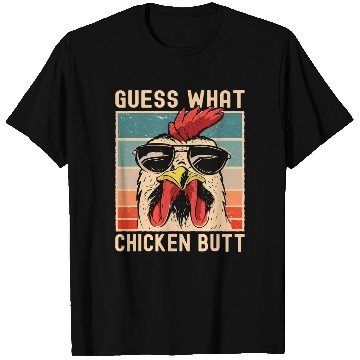 Discover Chicken Meme Design Guess What Chicken Butt T Shirts