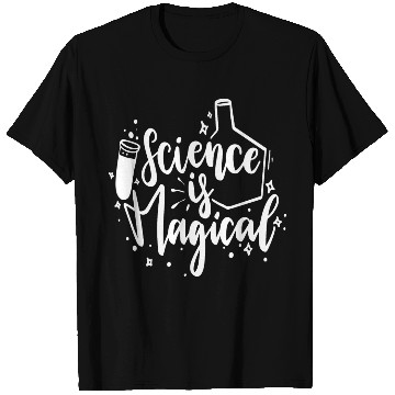 Discover Science Is Magical Nerd Geek Teacher Student Gifts T Shirts