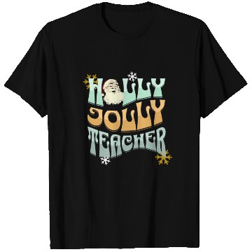 Discover holly jolly teacher T Shirts