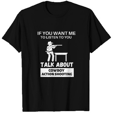Discover Cowboy Action Shooting T Shirts