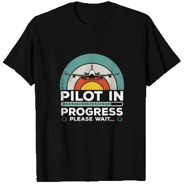 Discover Funny Copilot Flight Pilot In Progress T Shirts
