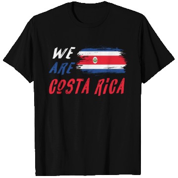 Discover We are Costa Rica T Shirts