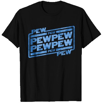Discover Pew Pew Pew T Shirts