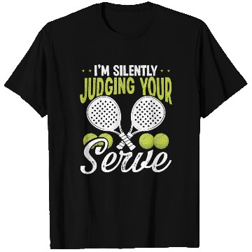 Discover Paddle Tennis Player Match Silently Judging Serve T Shirts