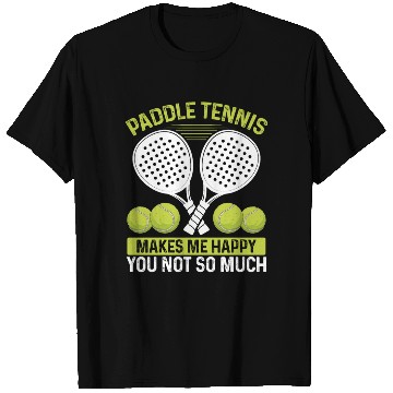 Discover Paddle Tennis Player Match Humor Funny Team T Shirts