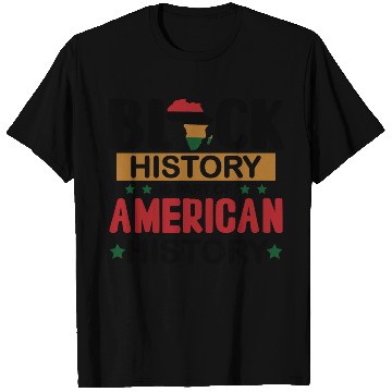 Discover Black History T Shirts