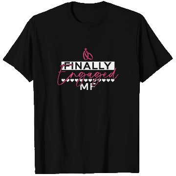 Discover Finally Engaged MF - Bride Bachelorette Party T Shirts