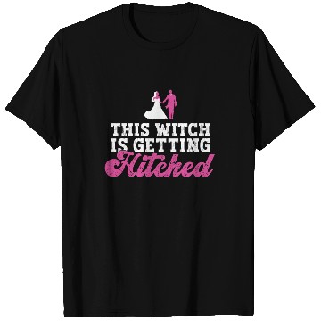 Discover This Witch Is Getting Hitched - Bride Bachelorette T Shirts