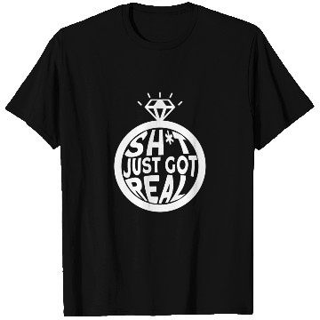 Discover Sh*t Just Got Real - Bride Groom Matching Couple T Shirts
