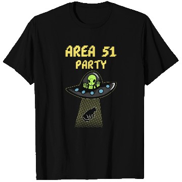 Discover Area 51 Party - Alien Party T Shirts