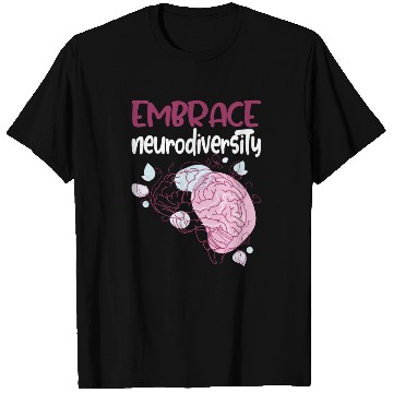 Discover embrace neurodiversity - Embrace ADHD Autism ASD. T Shirts