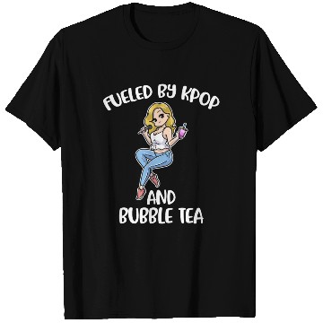 Discover Fueled By Kpop And Bubble Tea Funny Kpop Gift T Shirts
