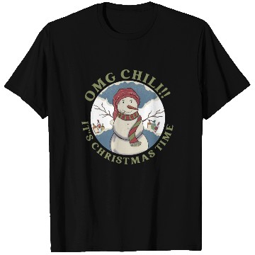 Discover Omg Chili!! It's Christmas Time Apparel T Shirts