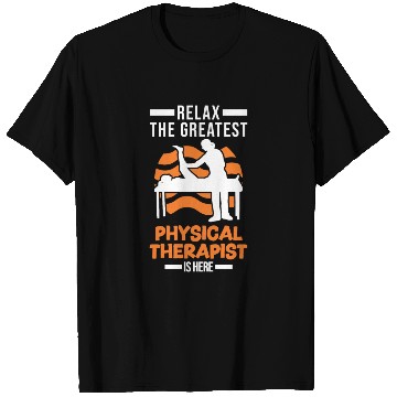 Discover Greatest Physical Therapist Physio Physiotherapist T Shirts