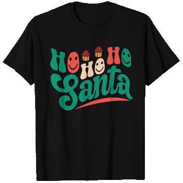 Discover Ho Ho Ho Santa T Shirts
