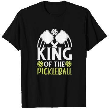 Discover King Of The Pickleball Funny For Pickleball Player T Shirts